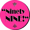 Ninety-NINE!!!
